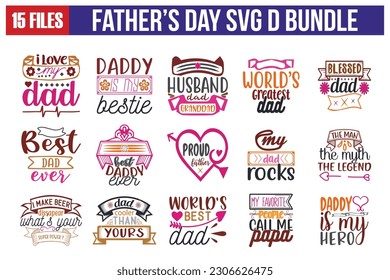 Father’s Day  Quotes svg Cut Files Designs Bundle.Father’s Day  quotes t shirt cut files,Father’s Day  quotes t shirt designs,Saying about Father’s Day  .