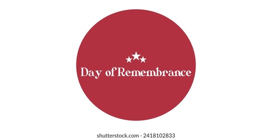 Day Of Remembrance Text illustration Design