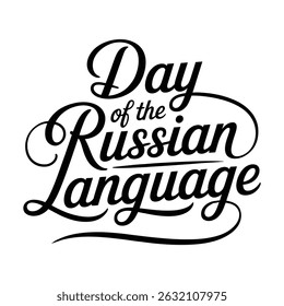 Dia da Língua Russa Uma tipografia minimalista, caligrafia design silhueta vetor ilustração