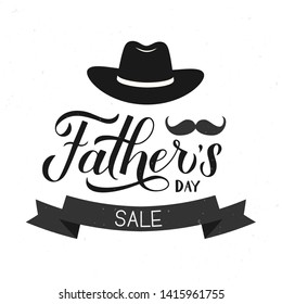 Father’s Day Sale calligraphy hand lettering with mustache and hat. Easy to edit vector template for typography poster, banner, greeting card, flyer, postcard, invitation.