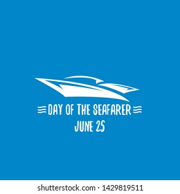 Day of the seafarer 25 june. Vector silhouette of yach or boat isolated on blue background