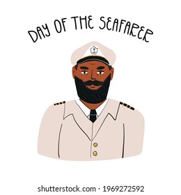 Day of the seafarer hand lettering. Portrait of a kind bearded captain in a marine professional uniform with epaulets, wearing a cap with an anchor sign - conqueror of the seas and oceans symbol.