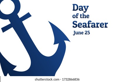 Day of the Seafarer. June 25. Holiday concept. Template for background, banner, card, poster with text inscription. Vector EPS10 illustration