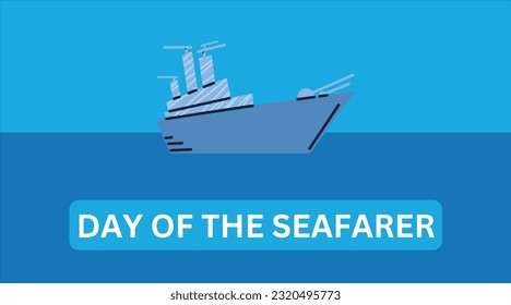 Day of the Seafarer. Vector illustration. Seafarer day illustration.
