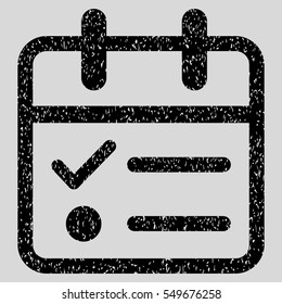 Day Tasklist grainy textured icon for overlay watermark stamps. Flat symbol with dust texture. Dotted vector black ink rubber seal stamp with grunge design on a light gray background.
