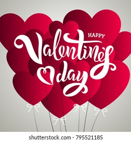 Valentine’s Day template with hand lettering text and heart air balloons. Vector illustration. Valentine’s Day poster flat design. Template for a poster, flyer, banner, background.