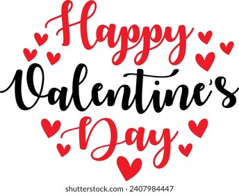 Valentine’s Day text phrase design on plain white transparent isolated background for shirt, hoodie, sweatshirt, apparel, card, tag, mug, icon, poster or badge