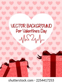  Valentine’s Day themed background vector illustration (hearts, gifts, kisses), pink-red palette, for: gift to your love, wedding invitation or an event, promotional offers, sales, discounts, coupons.