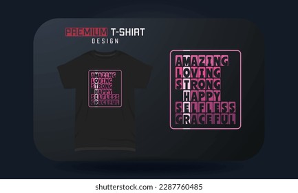 Mother’s Day T-shirt Design Amazing Loving Strong Happy Selfless Graceful