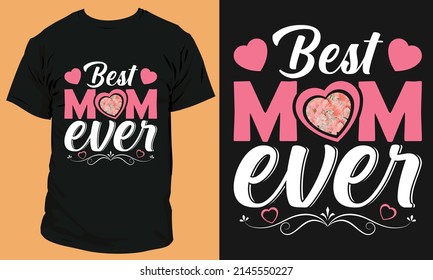 Diseño de camisetas para el día de la madre, camiseta para el día de la madre, mejor camiseta para la madre,
puedes imprimir este diseño para un suéter, saltador, capucha, camiseta y cualquier otro producto.