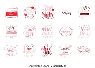 Valentine’s Day Typography Collection. Cute designs Isolated on White background.	