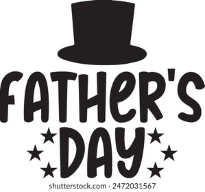 Father’s Day typography design on plain white transparent isolated background for sign, card, shirt, hoodie, sweatshirt, apparel, tag, mug, icon, poster or badge