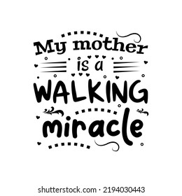 Mother’s day typography t shirt design. Mothers day t shirt design