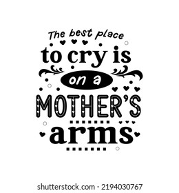 Mother’s day typography t shirt design. Mothers day t shirt design