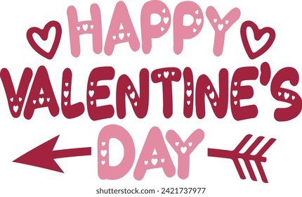 Valentine’s Day typography text on plain white transparent isolated background for card, shirt, hoodie, sweatshirt, apparel, tag, mug, icon, poster or badge