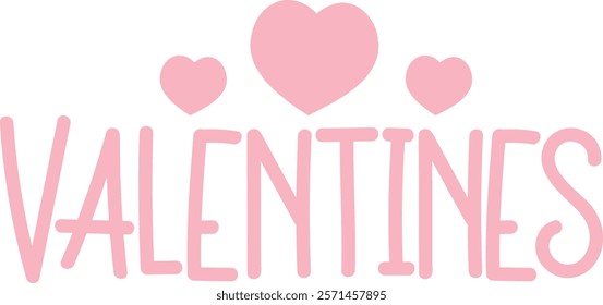 Valentine’s Day typography text on plain white transparent isolated background for card, shirt, hoodie, sweatshirt, apparel, tag, mug, icon, poster or badge