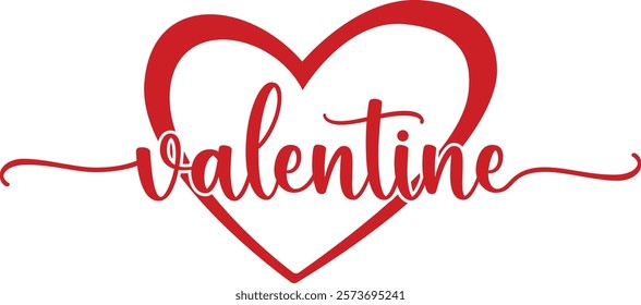 Valentine’s Day typography text on plain white transparent isolated background for card, shirt, hoodie, sweatshirt, apparel, tag, mug, icon, poster or badge