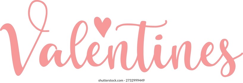 Valentine’s Day typography text on plain white transparent isolated background for card, shirt, hoodie, sweatshirt, apparel, tag, mug, icon, poster or badge