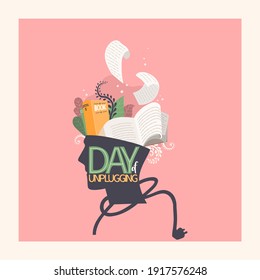 Day of Unplugging. Lettering and illustracion. Human head with books inside. Book lover, knowledge and education concept. Digital detox. Vector multycolor illustration isolate.