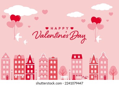 valentine’s day vector background with city landscape with houses and heart balloons for banners, cards, flyers, social media wallpapers, etc.