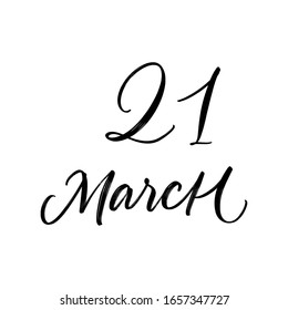 DAY VECTOR HAND LETTERING ICON 21 March. FOR CALENDAR