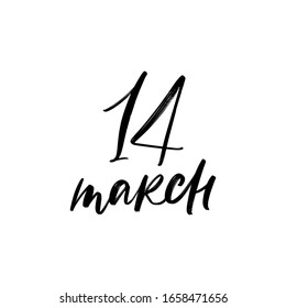 DAY VECTOR HAND LETTERING ICON 14 March. FOR CALENDAR