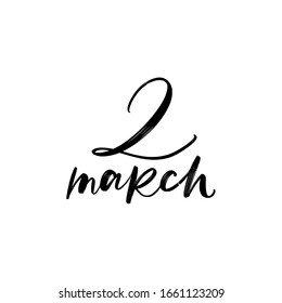 DAY VECTOR HAND LETTERING ICON 2 March. FOR CALENDAR