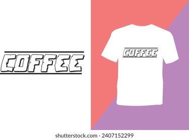 A day without coffee t-shirt design.