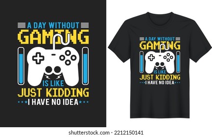 Un día sin juegos es como un simple asesinato. Perfecto para camisetas, afiches, tarjetas de felicitación, textiles y regalos.	