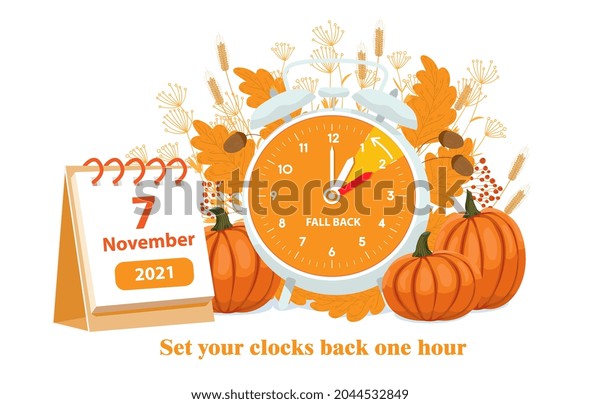 Daylight saving time, 2021 concept. Alarm\
clock and calendar with the date of November 7 on the autumn leaves\
and pumpkins background. The reminder text - set clock back one\
hour. Vector\
illustration