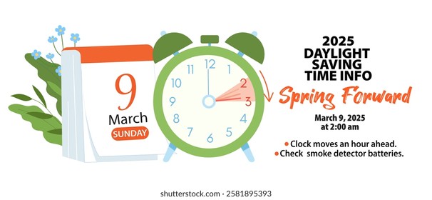 Daylight saving time, 2025 concept. Alarm clock and calendar with the date of March 9, Spring Forward reminder banner with text - change your clocks. vector illustration