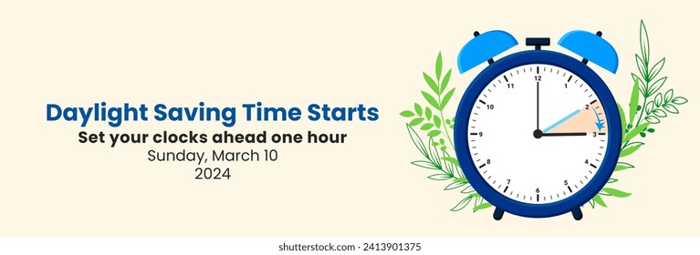 Daylight Saving Time Begins. The clock turns one hour on March 10, 2024. Spring forward concept banner. Vector illustration