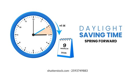 Daylight Saving Time Begins. The clock turns one hour on March 9, 2025. Spring forward concept banner. Vector illustration