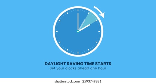 Daylight Saving Time Begins. Spring forward. Set clock ahead one hour. Vector illustration