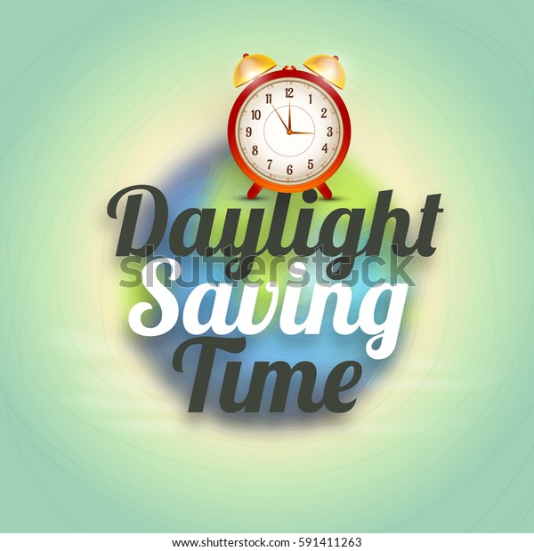 Daylight Saving Time Concept Clock Lettering 스톡 벡터 로열티 프리 591411263 Shutterstock