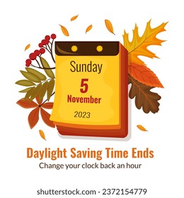 Daylight Saving Time ends concept. 5 november 2023. Calendar with marked date, text Change your clocks. DST ends in usa, vector illustration in modern flat style design