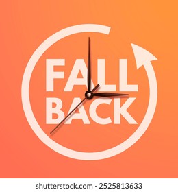 Daylight saving time ends. Fall back banner with realistic clock hands on orange background. Post design with text reminder of time change to one hour back for social networks. Vector illustration