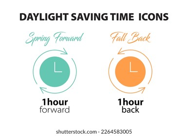 Daylight Saving Time Icons set. Spring Forward and Fall Back Time. Daylight Icons with clocks. Arrow of Clocks turning one hour ahead at spring and back at autumn. Vector illustration