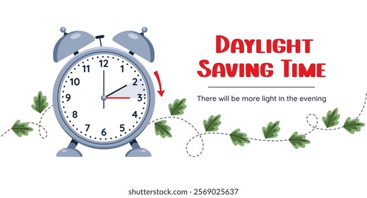 Daylight saving time, Spring Forward, Summer Time. Clock set to an hour ahead. Web banner of alarm clock with green foliage with call to switch to dst.