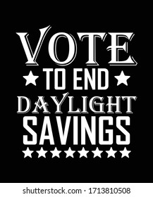 Daylight saving time text royalty free stock illustration for greeting card, ad, promotion, poster, flier,social media, T-shirt design typography