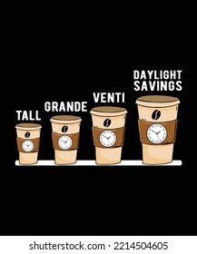 Daylight Savings Time Vector T Shirt Design