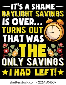 Daylight Savings Time Vector T Shirt Design