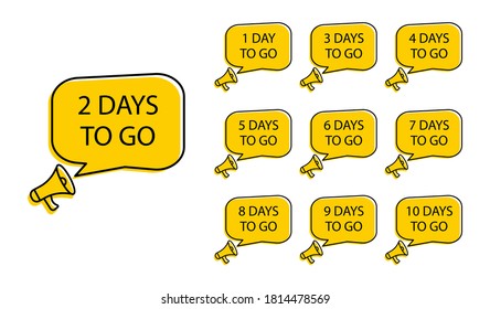 Days to go banner with megaphone. Countdown days. Left days. Signs for promotion, advertising and sale.