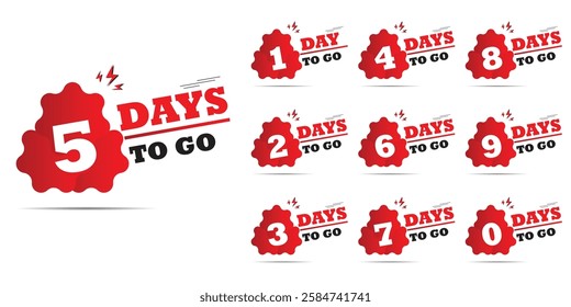 Days to go, Countdown of days 1,2,3,4,5,6,7,8,9,10. The days left badges. A countdown is going on, one day I left a badge and a label to calculate the date of work. Offer timer, Vecort eps 10