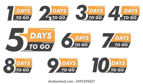 Days To Go Countdown banner template design. 1,2,3,4,5,6,7,8,9,10,20 days left countdown icon. vector 