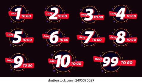 Days To Go Countdown banner template design. 1,2,3,4,5,6,7,8,9,10,20 days left countdown icon. vector 