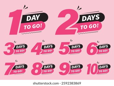 Days To Go Countdown banner template design, Badges and Stickers. Count time sale.
Number of days left. 1,2,3,4,5,6,7,8,9,10 days left countdown icon. Vector