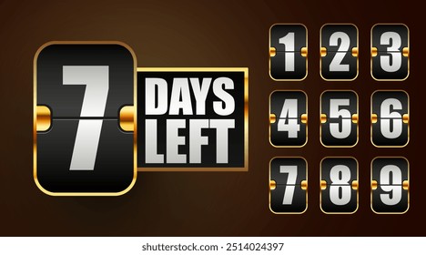 Days to go. Countdown discounts and sale time. Days left sign, label. Vector illustration