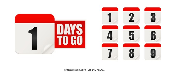 Days to go. Countdown discounts and sale time. Days left sign, label. Vector illustration