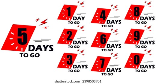 Days to go, Days left number countdown set vector template illustration. 0,1,2,3,4,5,6,7,8,9,  Nine, eight, seven, six, five, four, three, two, one, zero days left.